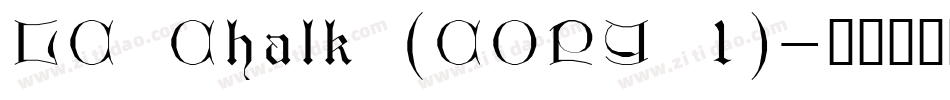 LC Chalk (COPY 1)字体转换